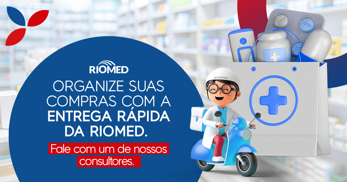 Organize suas compras com a entrega rápida da Riomed. Fale com um de nossos consultores.