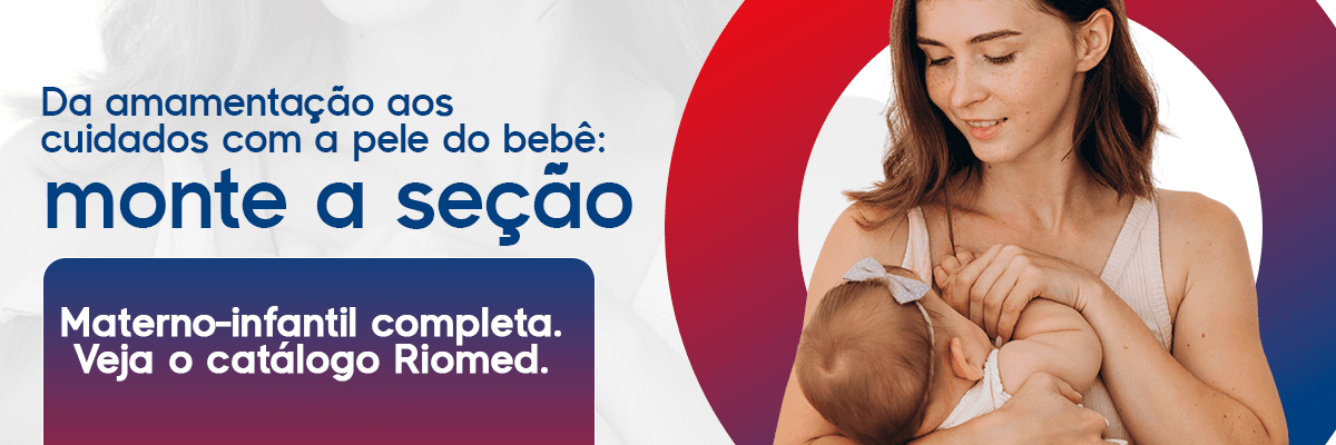 Mix materno-infantil para a farmácia: da amamentação aos cuidados com a pele do bebê. Veja o catálogo Riomed.
